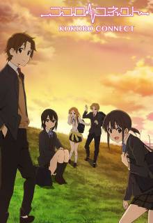 Связь сердец / Kokoro Connect